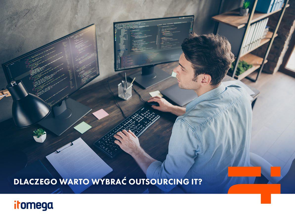 Dlaczego outsourcing IT